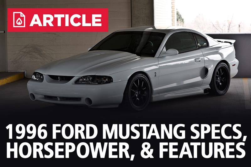 1996 Ford Mustang Specs Horsepower Features Lmr