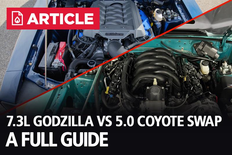 7.3L Godzilla Vs 5.0 Coyote Swap Full Guide - LMR.com