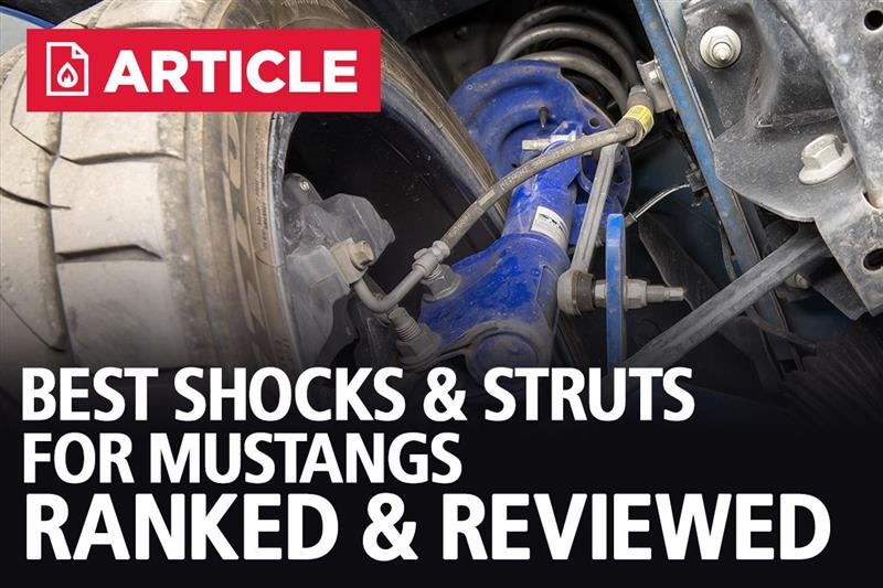 Best Shocks & Struts For Mustang | Ranked & Reviewed