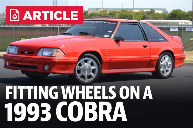 Fitting 4 Lug Aftermarket Wheels On A 1993 Cobra - LMR