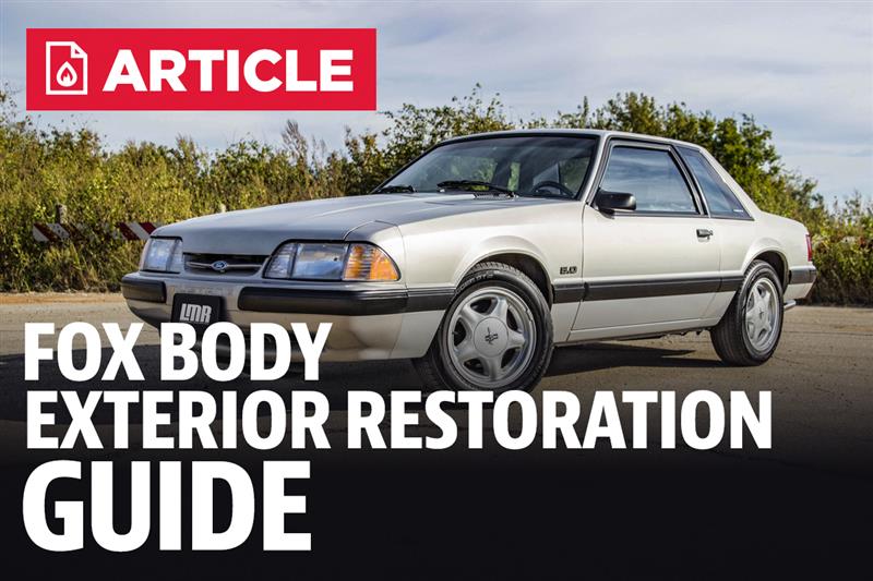 Fox Body Exterior Restoration Guide