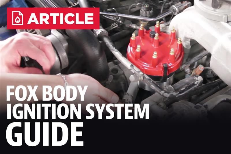 Fox Body Ignition System Guide