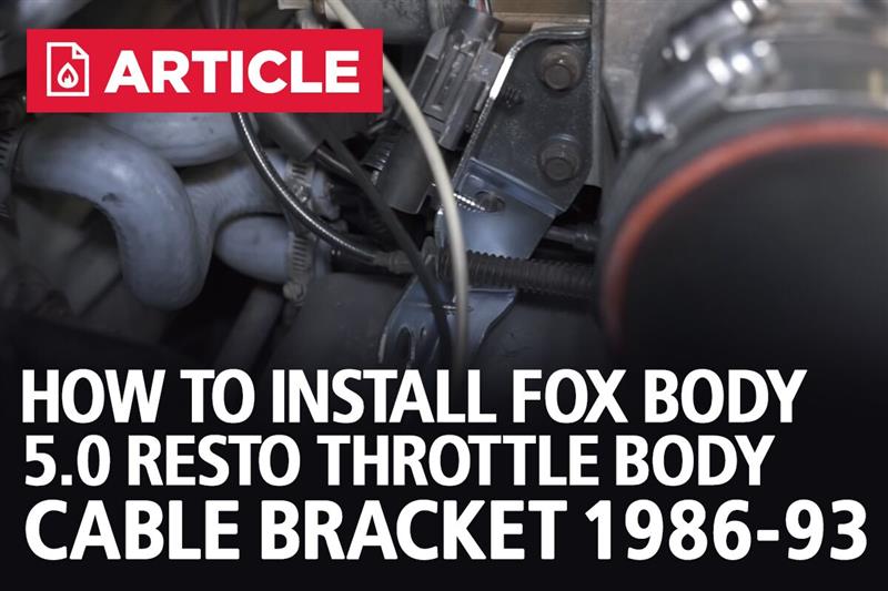 Fox Body Mustang 5.0 Resto Throttle Body Cable Bracket Install 8693