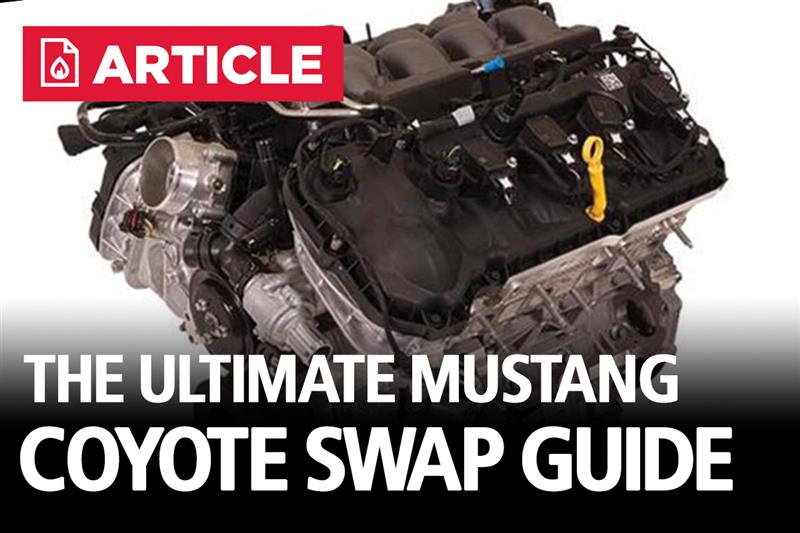 Ultimate Mustang Coyote Swap Guide - LMR.com